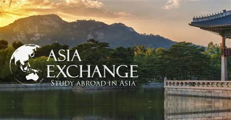 Semester Abroad Programs, Asia Exchange.
